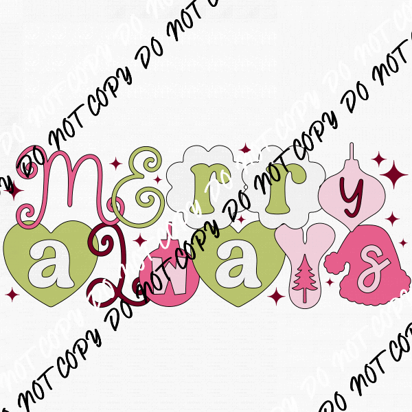 Merry Always pink and green DTF Transfer - We Print U Press DTF Transfers