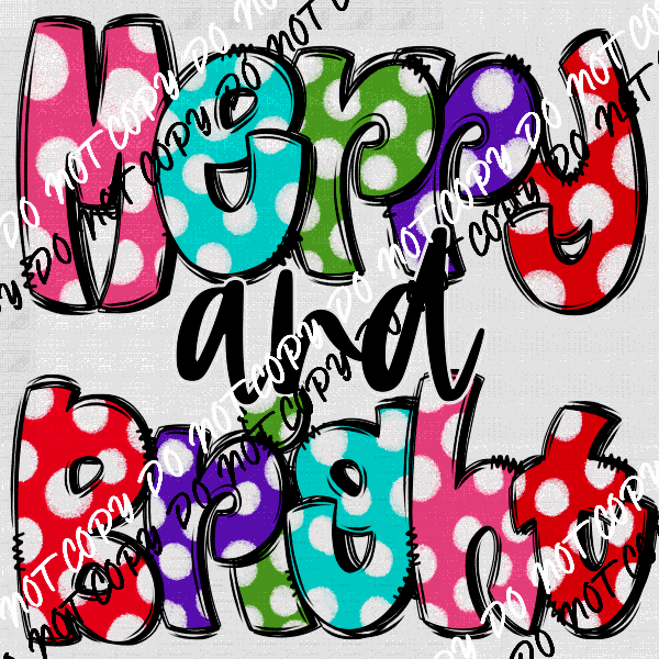 Merry and Bright Polka Dot Text DTF Transfer - We Print U Press DTF Transfers