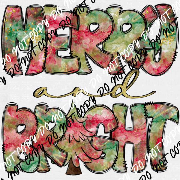 Merry and Bright Watercolor Text DTF Transfer - We Print U Press DTF Transfers