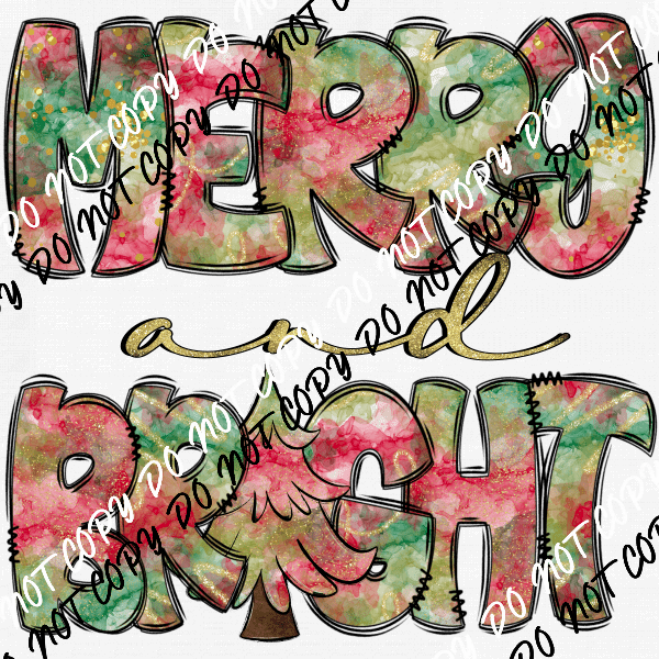 Merry and Bright Watercolor Text DTF Transfer - We Print U Press DTF Transfers