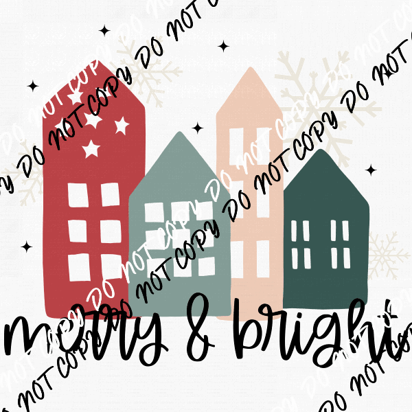 Merry & Bright Houses DTF Transfer - We Print U Press DTF Transfers