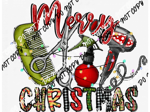 Merry Christmas Hair Stylist Tools DTF Transfer - We Print U Press DTF Transfers