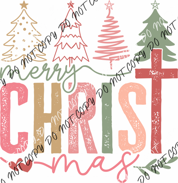 Merry CHRISTmas Multi Tree DTF Transfer RTP DTF Transfers