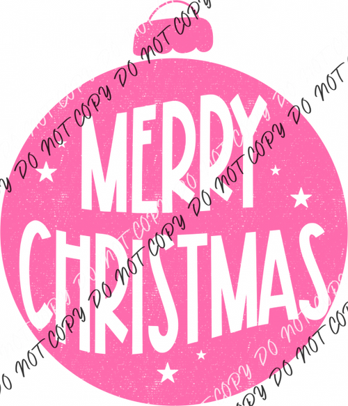 Merry Christmas Pink Distressed Ornament Dtf Transfer Rtp Transfers