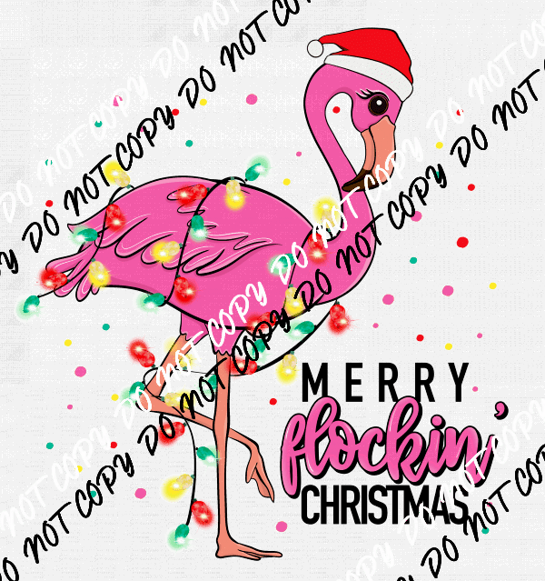 Merry Flockin' Christmas flamingo DTF Transfer - We Print U Press DTF Transfers