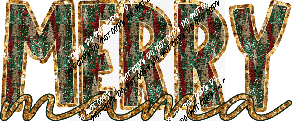 Merry Mama Christmas faux sequin DTF Transfer - We Print U Press DTF Transfers