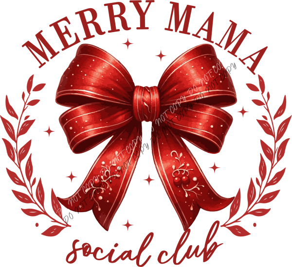 Merry Mama Social Club DTF Transfer RTP DTF Transfers
