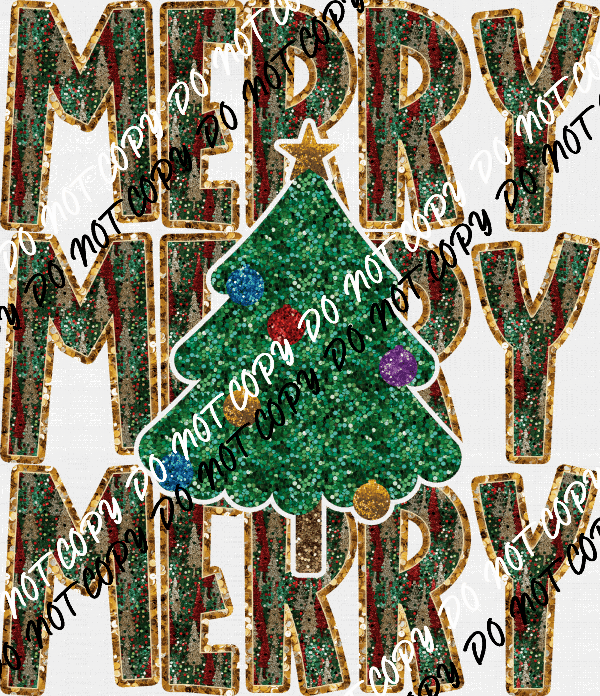 Merry stacked with Christmas Tree faux sequin DTF Transfer - We Print U Press DTF Transfers