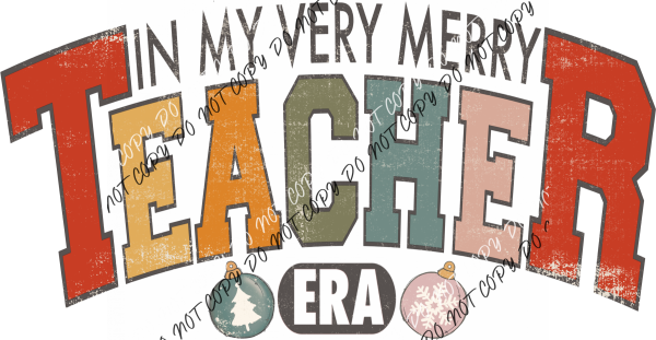 Merry Teacher Era Distressed Dtf Transfer Rtp Transfers