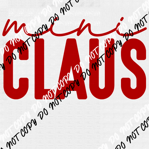 Mini Claus Red Text DTF Transfer - We Print U Press DTF Transfers