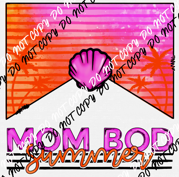 Mom Bod Summer Pink Stripe DTF Transfer - We Print U Press DTF Transfers