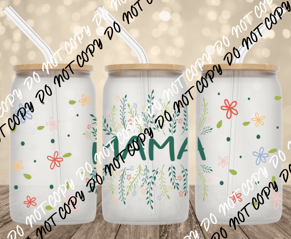 Mom Floral UV Transfer for 16 oz Glass Can - We Print U Press DTF Transfers