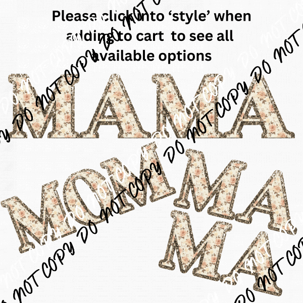 Mom, Mama, Mini Floral Faux Fabric & Glitter (See Style Options) - We Print U Press DTF Transfers