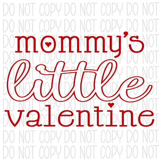 Mommy’s Little Valentine Dtf Transfer Rtp Transfers