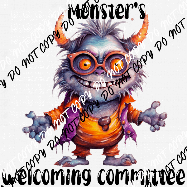 Monster's Welcoming Committee DTF Transfer - We Print U Press DTF Transfers