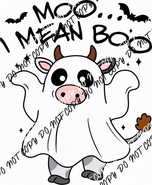 Moo I Mean Boo Cartoon DTF Transfer - We Print U Press DTF Transfers