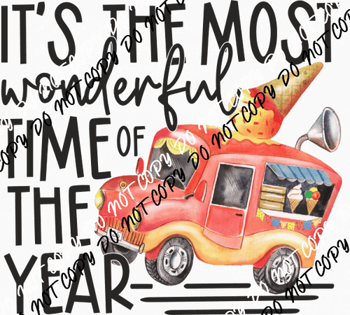 Most Wonderful Time Ice Cream Truck DTF Transfer - We Print U Press DTF Transfers