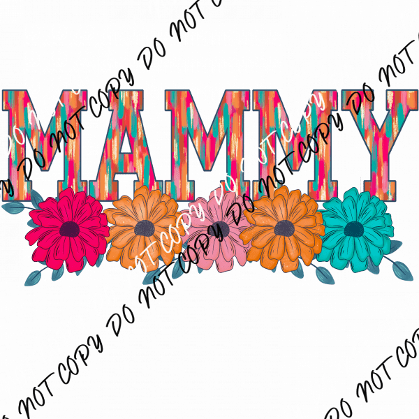 Mothers Day Floral Mom Titles - We Print U Press DTF Transfers