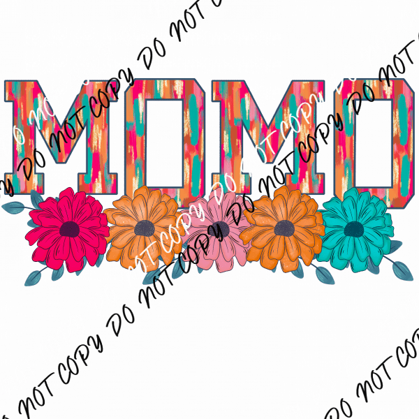 Mothers Day Floral Mom Titles - We Print U Press DTF Transfers