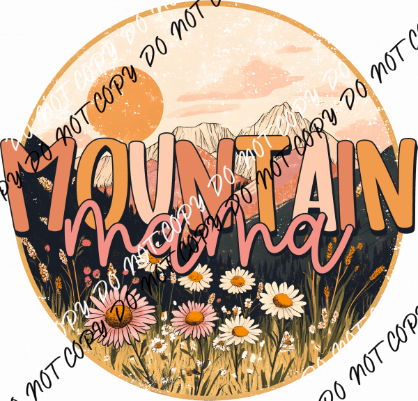 Mountain Mama DTF Transfer - We Print U Press DTF Transfers