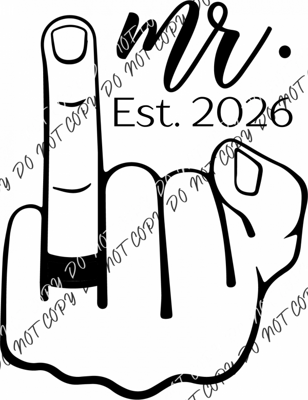 Mr. Ring Finger Est. 2026 DTF Transfer RTP DTF Transfers