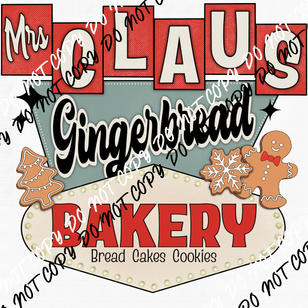 Mrs. Claus Gingerbread Bakery DTF Transfer - We Print U Press DTF Transfers