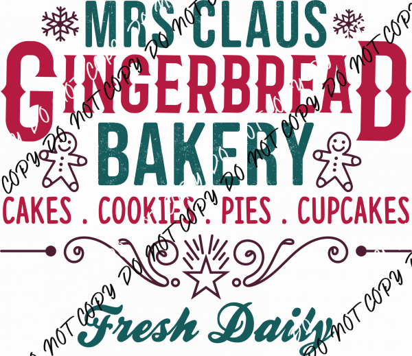 Mrs. Claus Gingerbread Bakery DTF Transfer - We Print U Press DTF Transfers