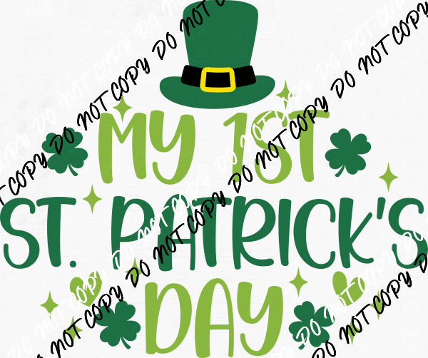 My 1st St. Patrick's Day DTF Transfer - We Print U Press DTF Transfers