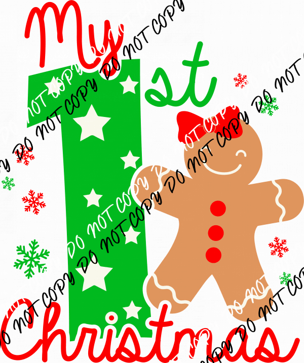 My First Christmas Gingerbread Girl DTF Transfer - We Print U Press DTF Transfers