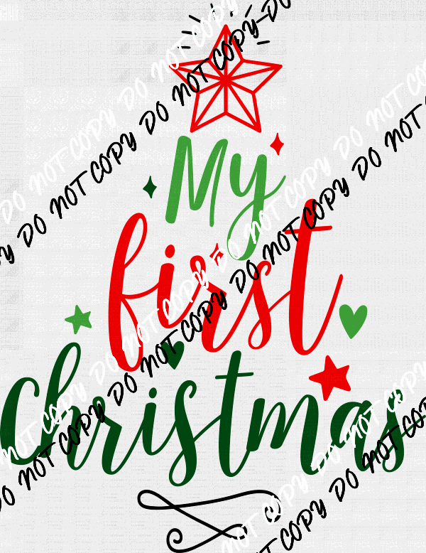 My First Christmas Tree Shape DTF Transfer - We Print U Press DTF Transfers