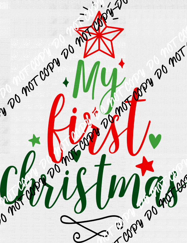 My First Christmas Tree Shape DTF Transfer - We Print U Press DTF Transfers
