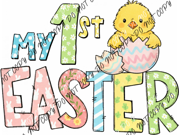 My First Easter Chick DTF Transfer RTP DTF Transfers