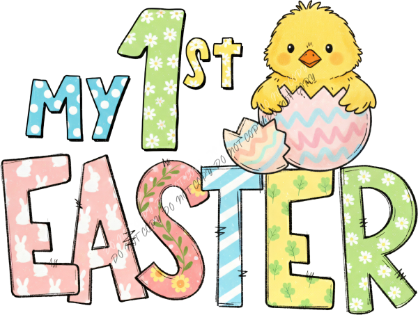 My First Easter Chick DTF Transfer RTP DTF Transfers