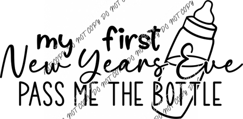 My First New Year’s Eve DTF Transfer RTP DTF Transfers