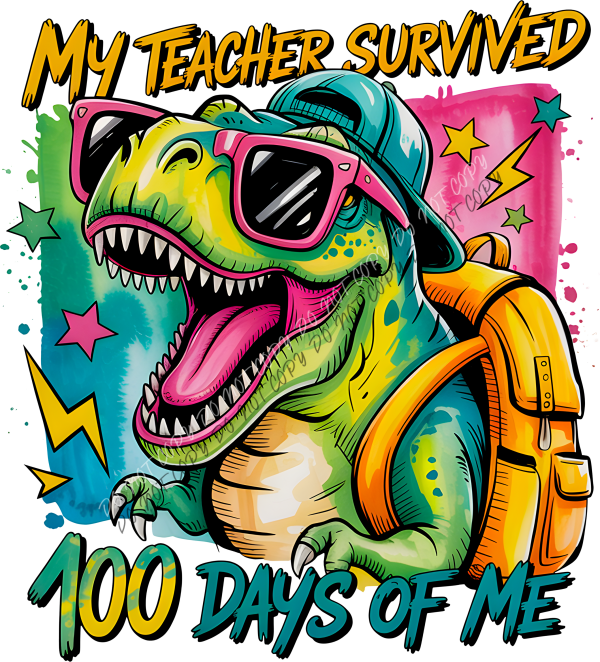 my teacher survived 100 days t rex dtf transfer