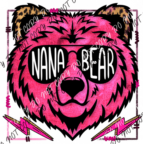 Nana Bear Pink DTF Transfer - We Print U Press DTF Transfers