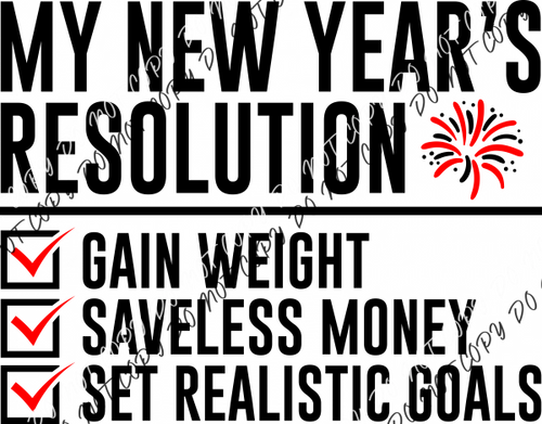 New Year’s Resolution Black and Red DTF Transfer RTP DTF Transfers