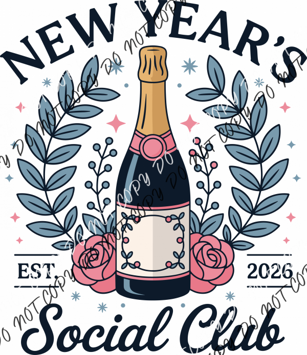 New Year’s Social Club 2026 DTF Transfer RTP DTF Transfers