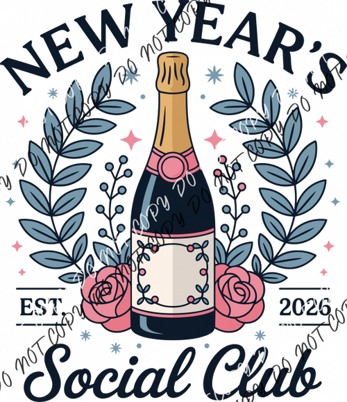 New Year’s Social Club 2026 DTF Transfer RTP DTF Transfers