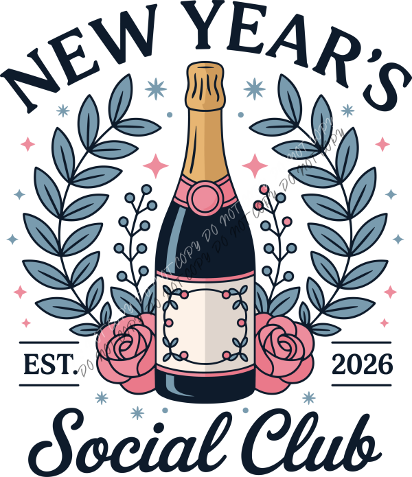 New Year’s Social Club 2026 DTF Transfer RTP DTF Transfers