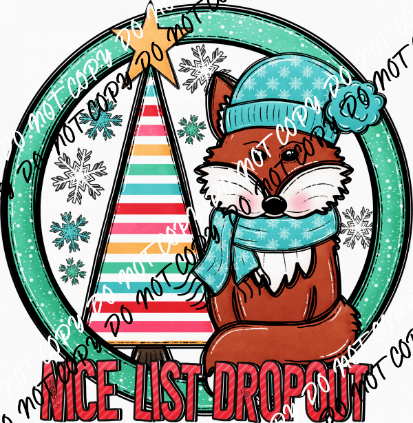 Nice List Dropout Fox DTF Transfer - We Print U Press DTF Transfers