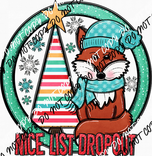 Nice List Dropout Fox DTF Transfer - We Print U Press DTF Transfers