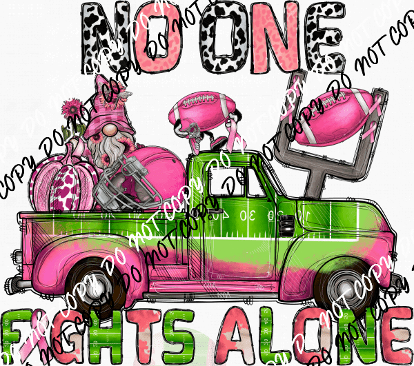 No One Fights Alone Gnome Truck Breast Cancer Awareness DTF Transfer - We Print U Press DTF Transfers