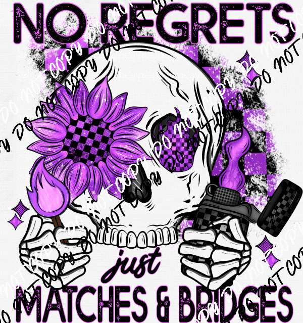 No Regrets Skeleton DTF Transfer - We Print U Press DTF Transfers