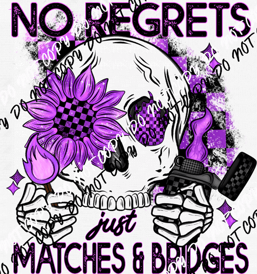 No Regrets Skeleton DTF Transfer - We Print U Press DTF Transfers