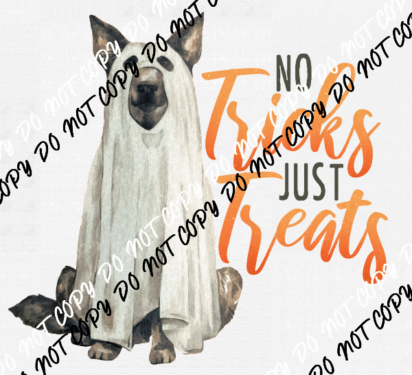 No Tricks Just Treats ghost dog DTF Transfer - We Print U Press DTF Transfers