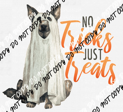 No Tricks Just Treats ghost dog DTF Transfer - We Print U Press DTF Transfers