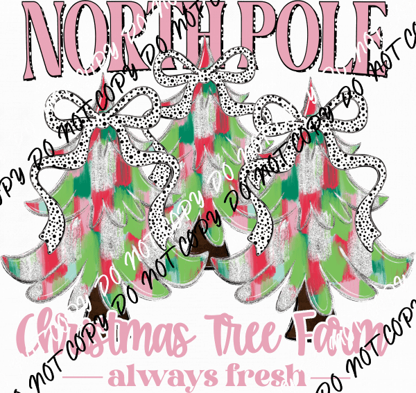 North Pole Christmas Tree Farm Pink Text DTF Transfer - We Print U Press DTF Transfers