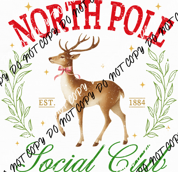 North Pole Social Club Reindeer DTF Transfer - We Print U Press DTF Transfers