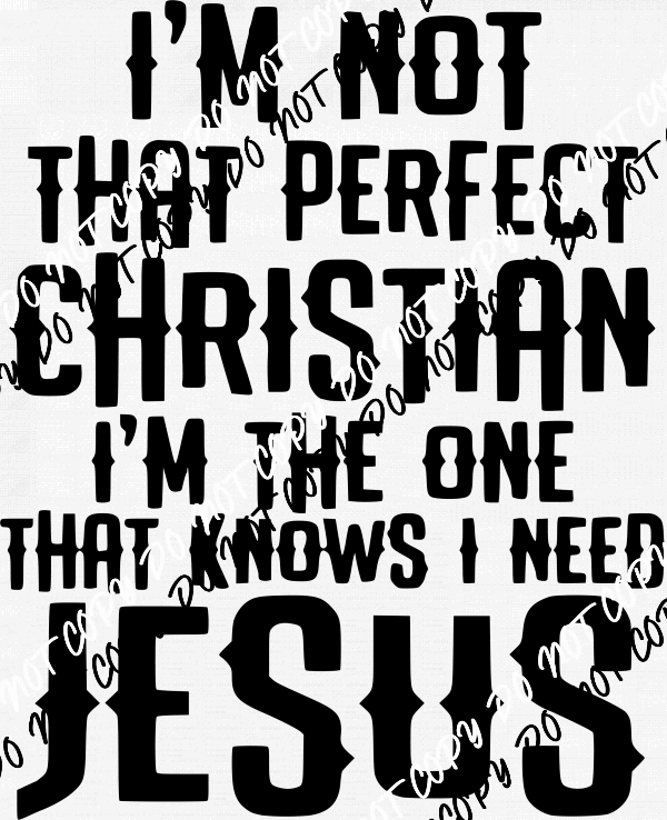 Not Perfect DTF Transfer - We Print U Press DTF Transfers